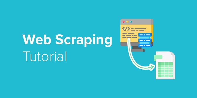 Your Complete Guide to Web Scraping?