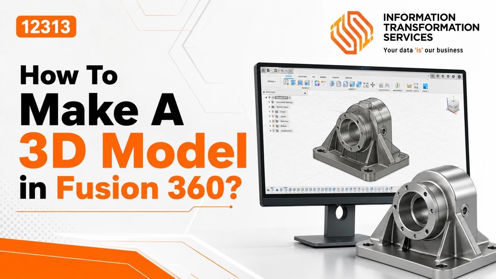 How To Make A 3D Model in Fusion 360?