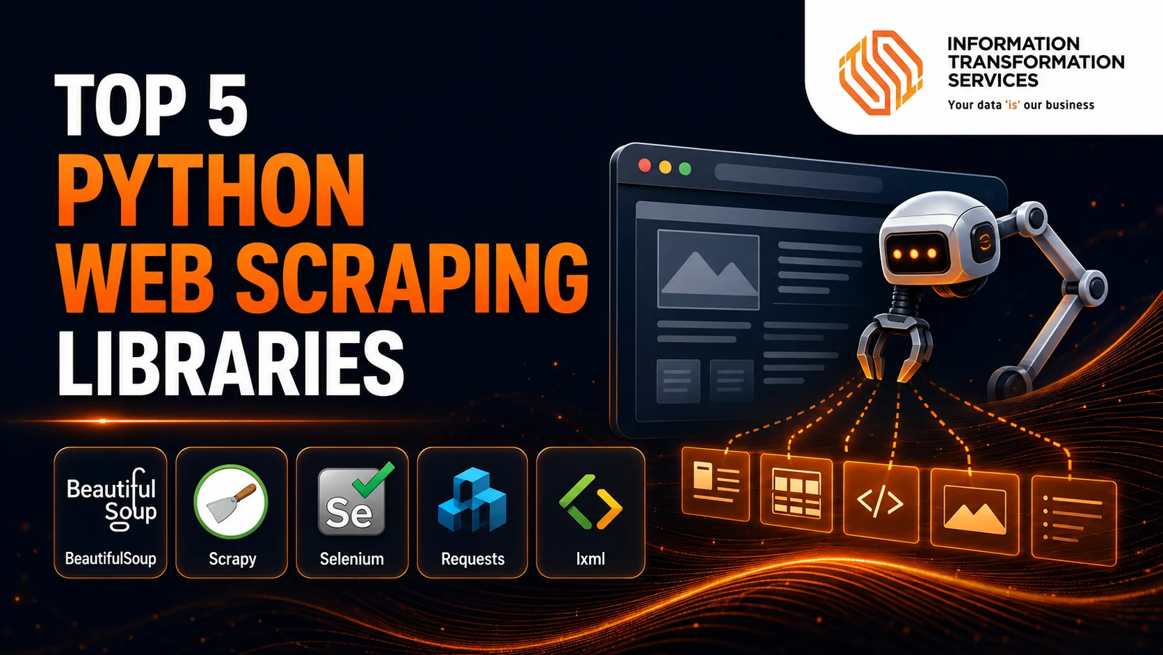 Top 5 Python Web Scraping Libraries