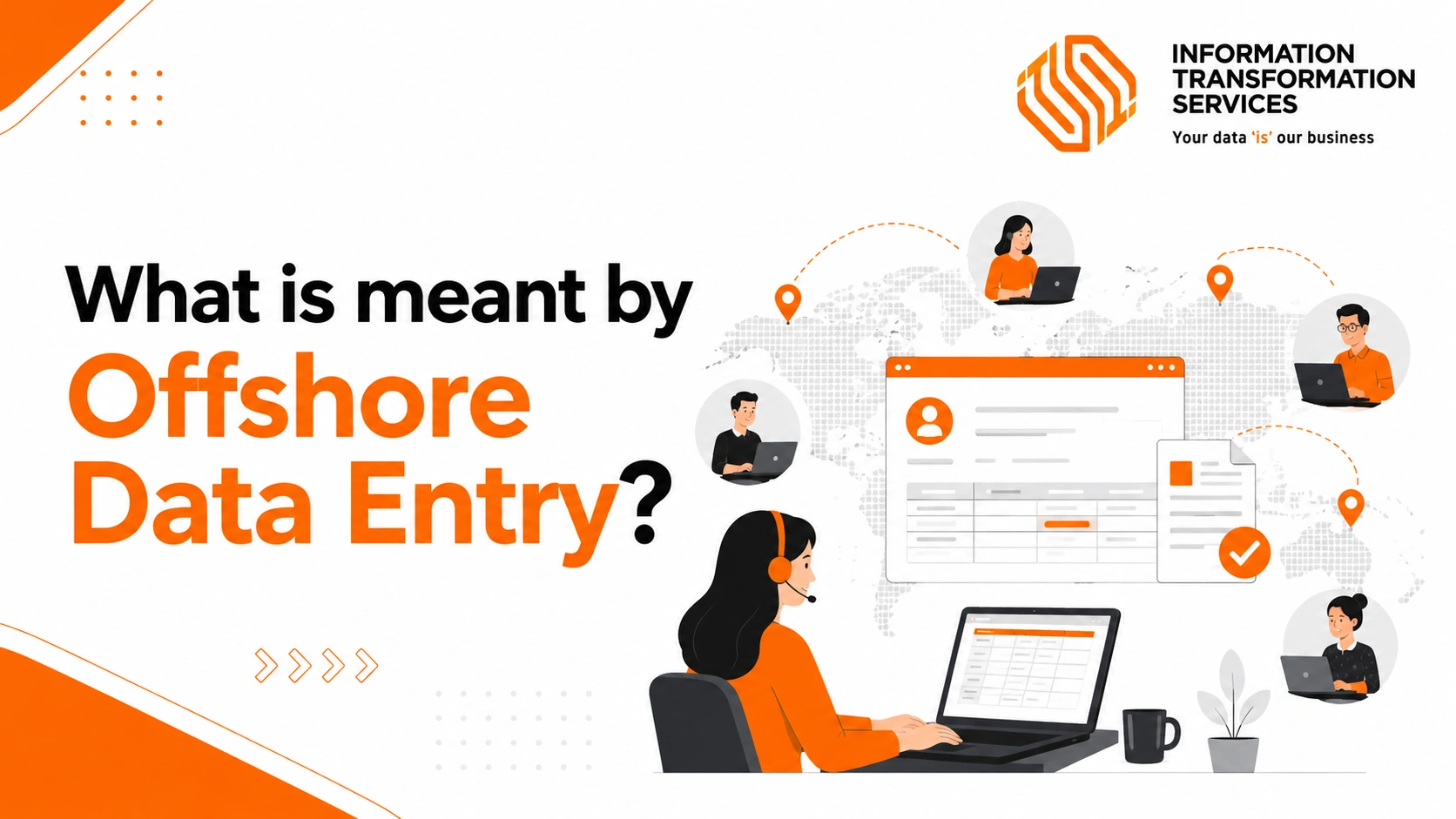 What is meant by Offshore Data Entry?