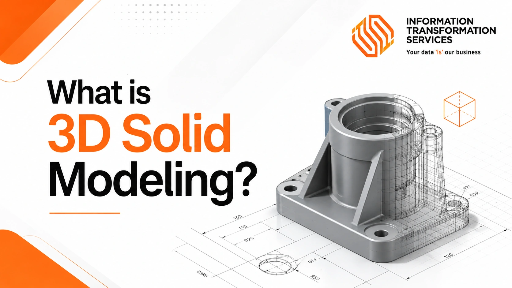 What is 3D Solid Modeling?