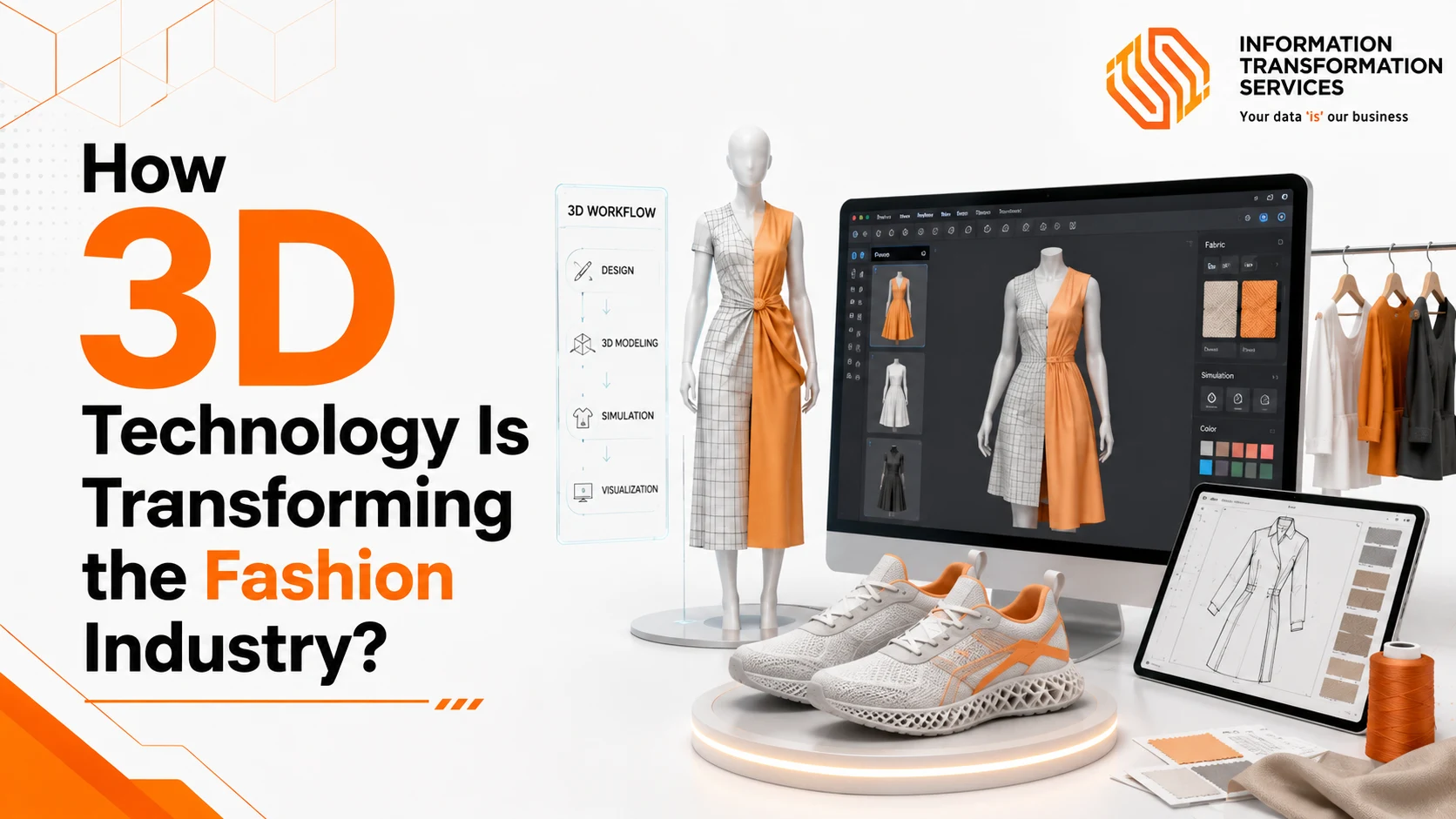 How 3D Technology Is Transforming the Fashion Industry?