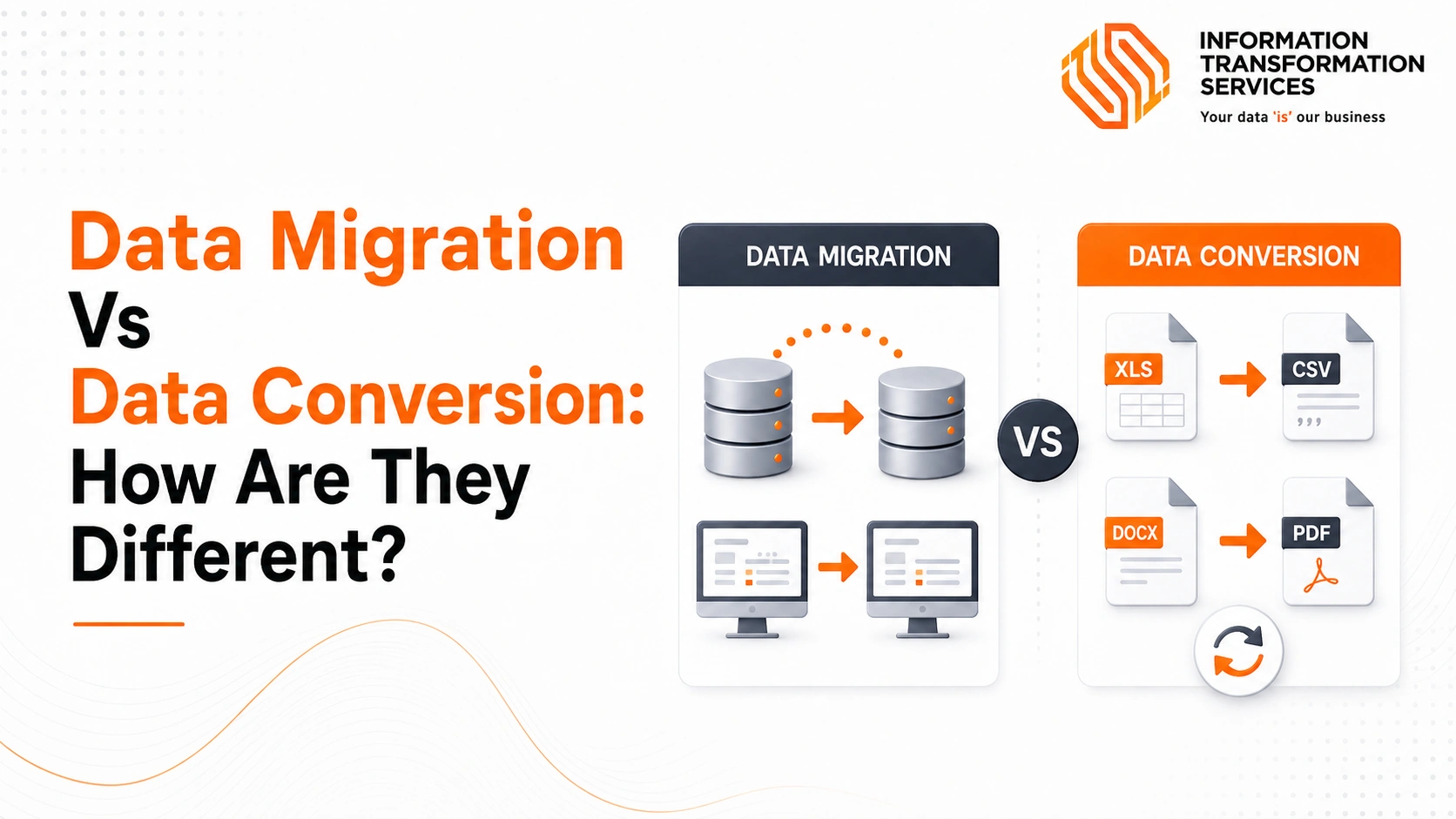 Data Migration Vs Data Conversion: How Are They Different?