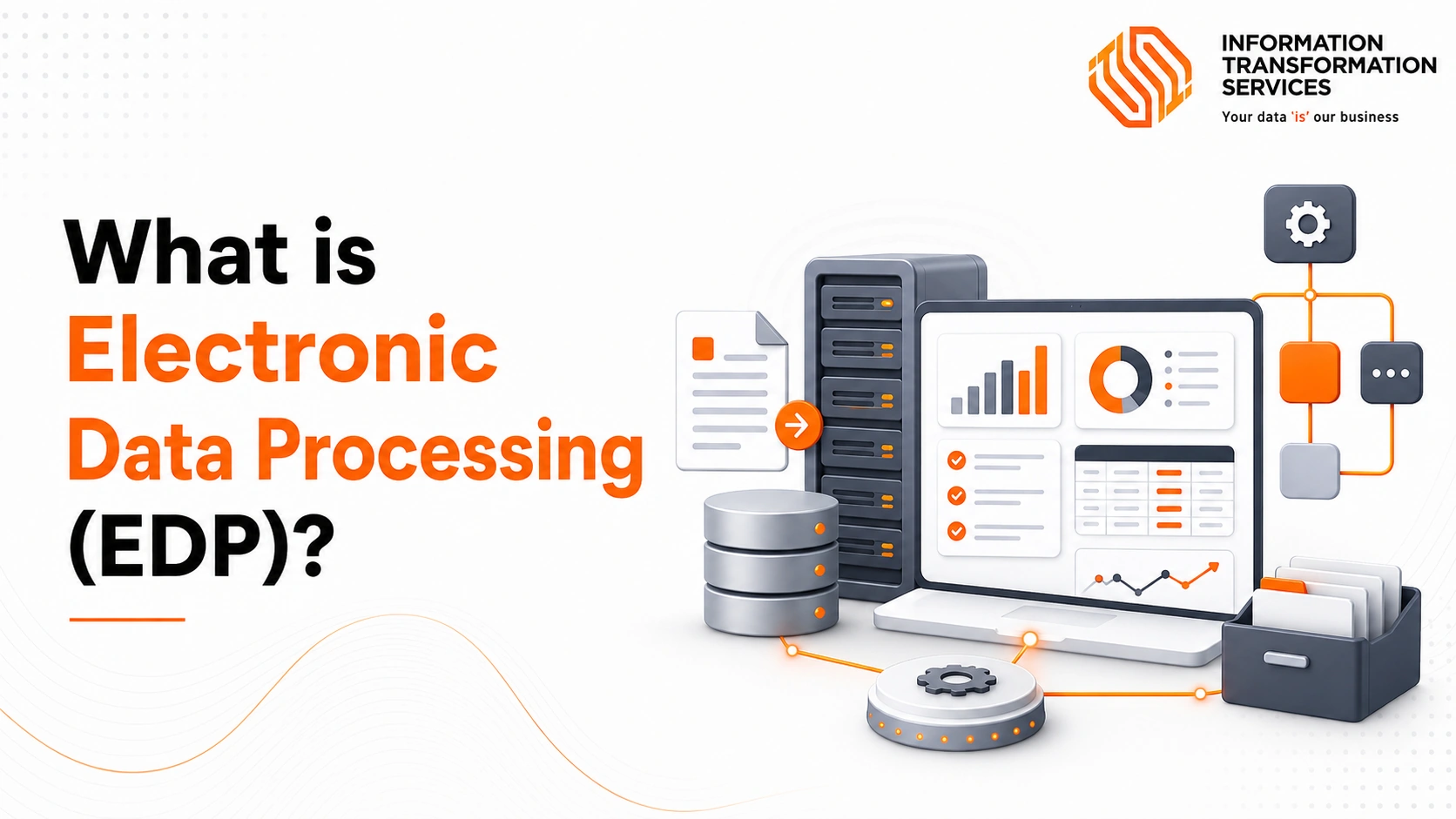 What is Electronic Data Processing (EDP)?