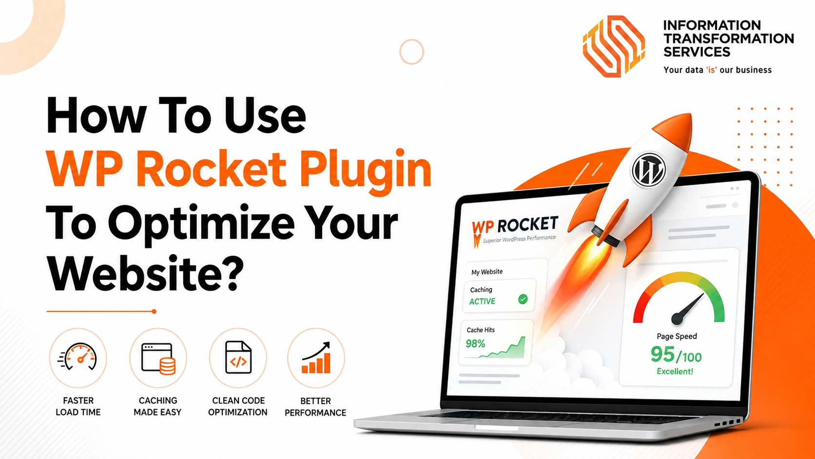 How To Use WP Rocket Plugin To Optimize Your Website?