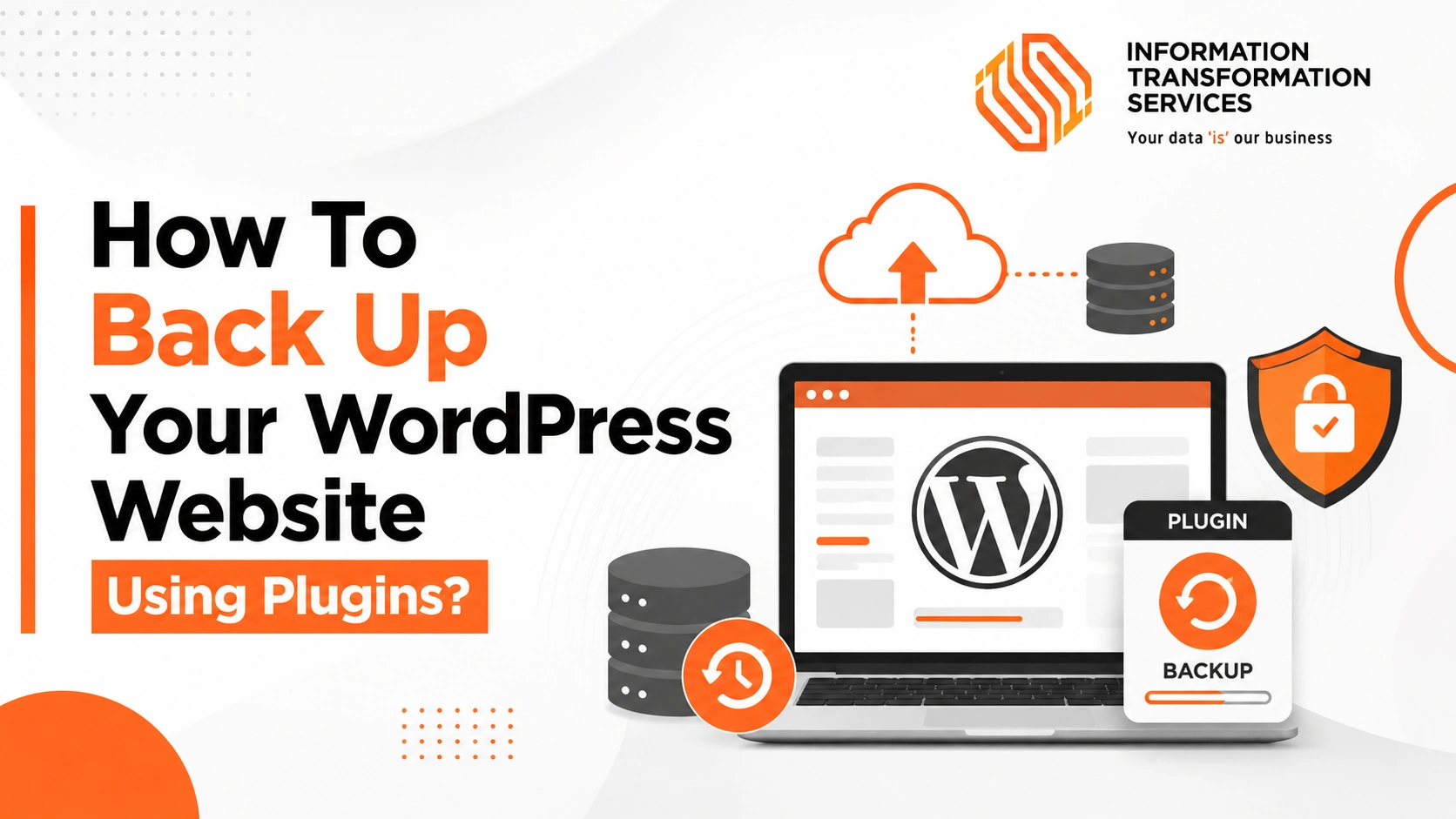 How To Back Up Your WordPress Website Using Plugins?
