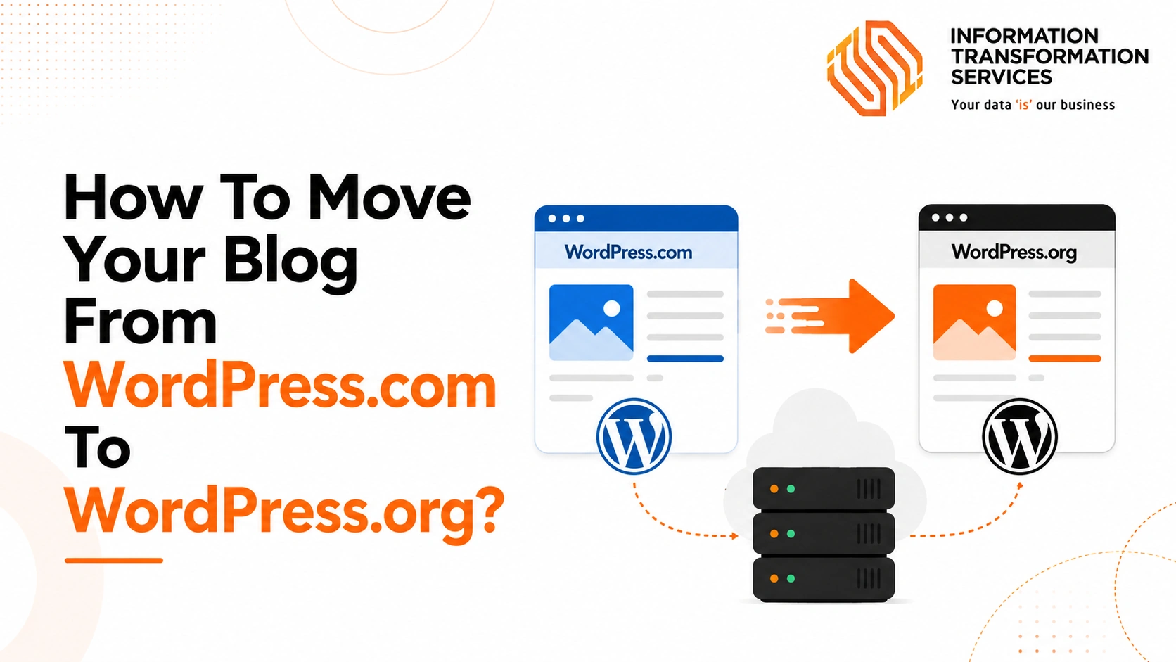 How To Move Your Blog From WordPress.com To WordPress.org?