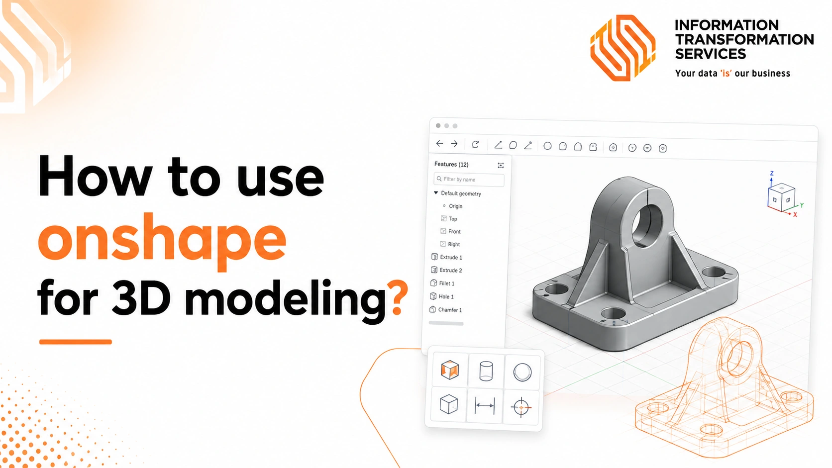 How to use onshape for 3D modeling?