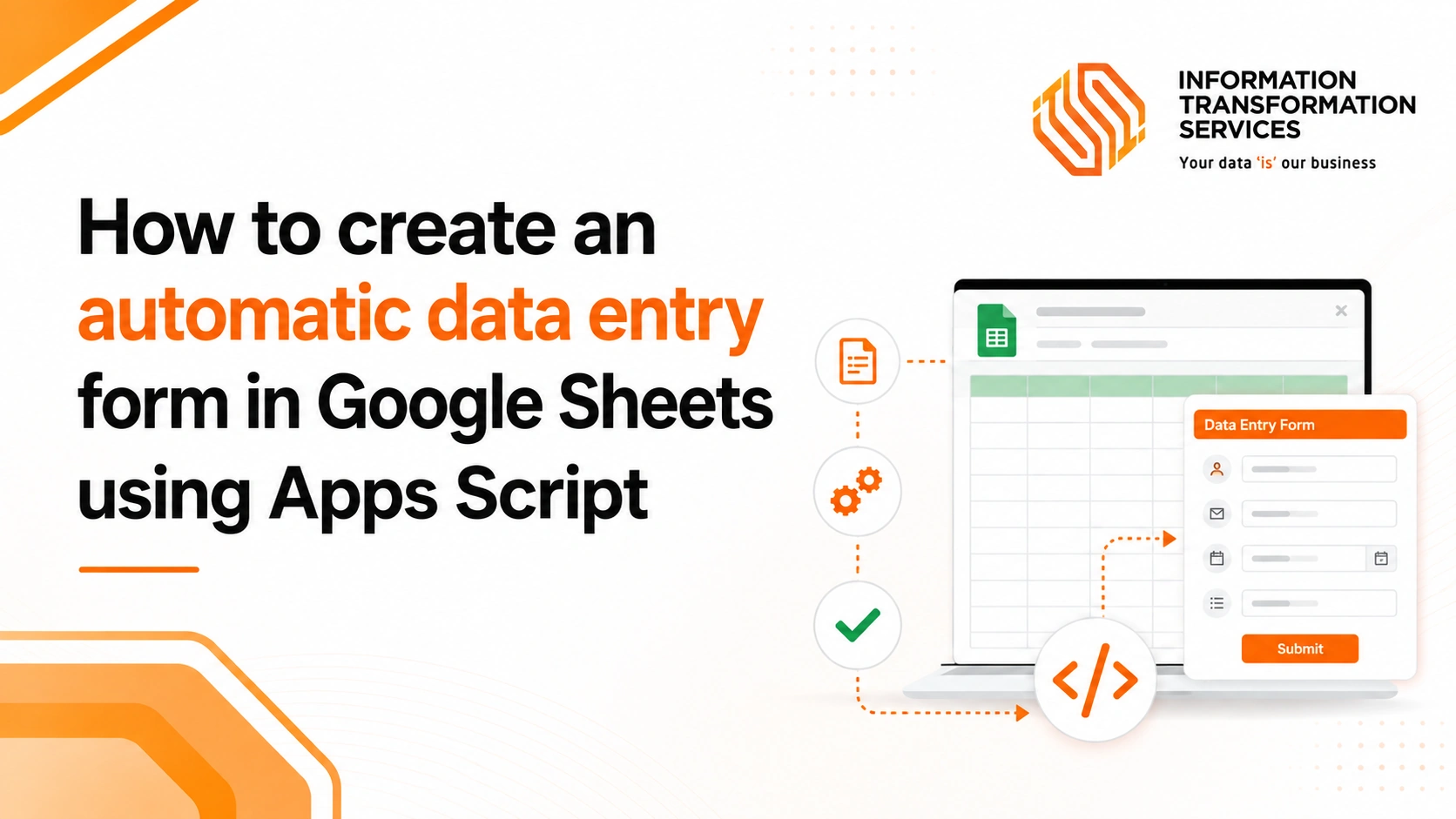 How to create an automatic data entry form in Google Sheets using Apps Script