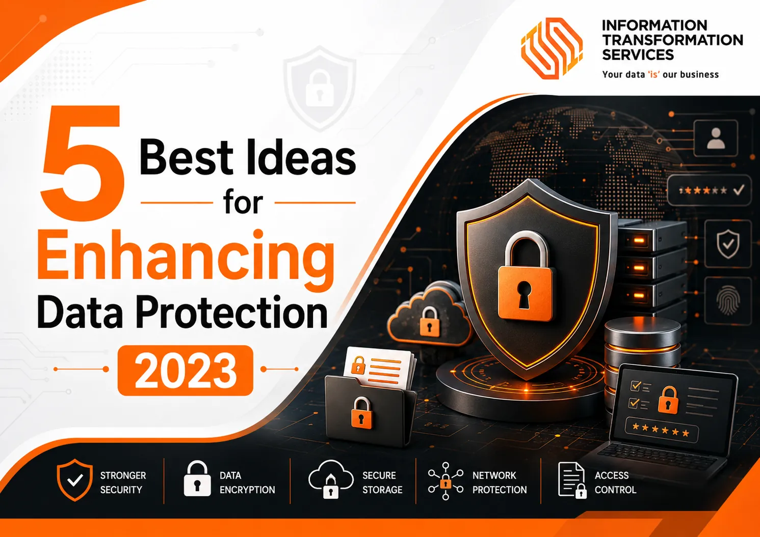 5 Best Ideas for Enhancing Data Protection 2023