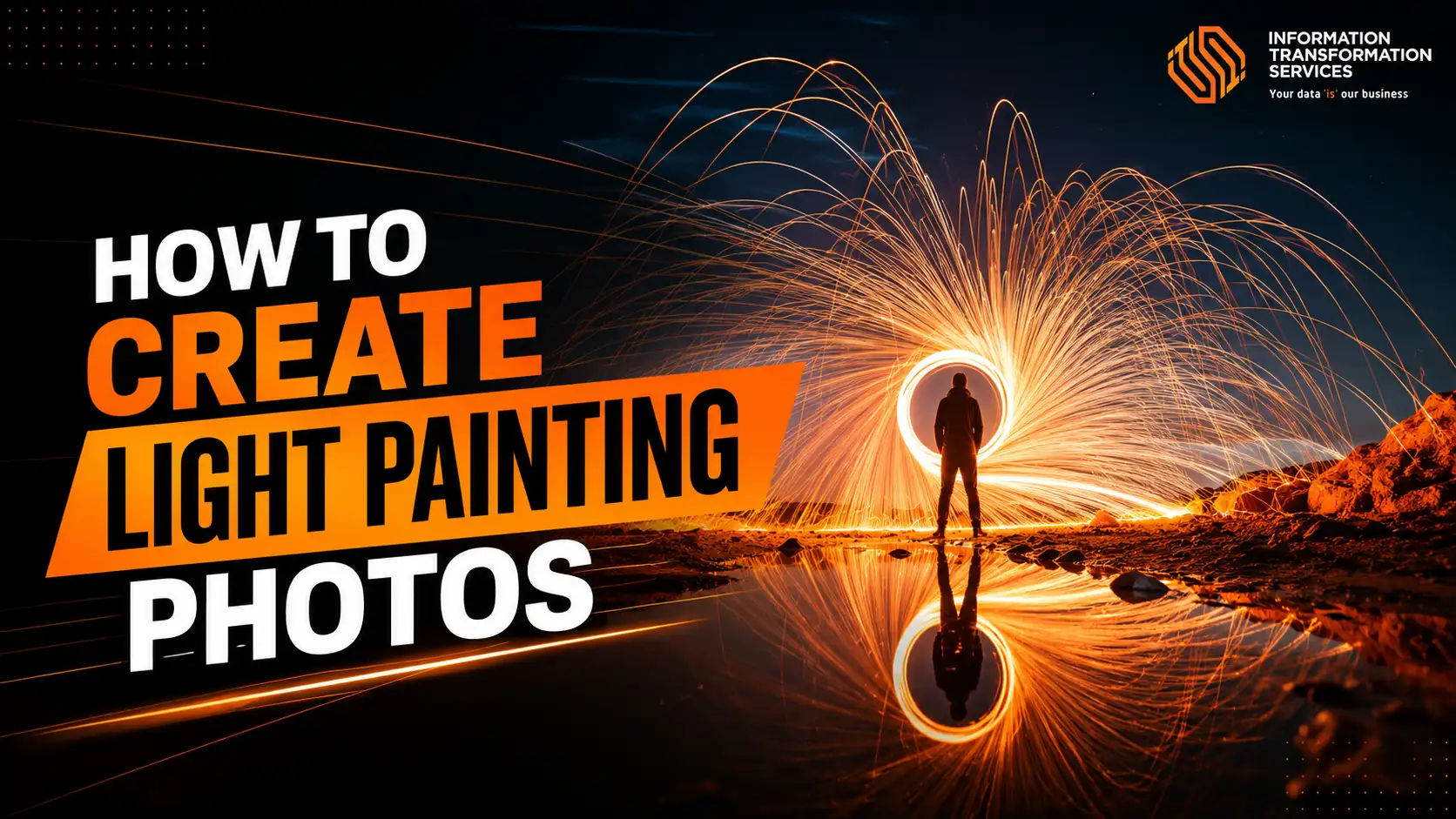 How To Create Light Painting Photos