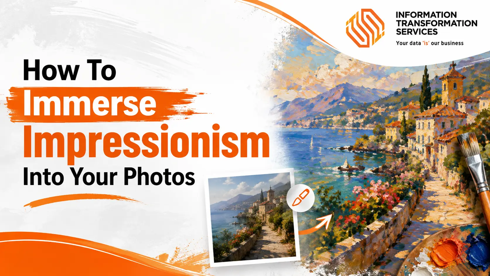 How To Immerse Impressionism Into Your Photos