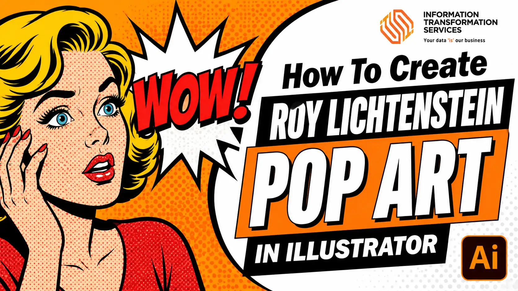 How To Create Roy Lichtenstein Pop Art In Illustrator