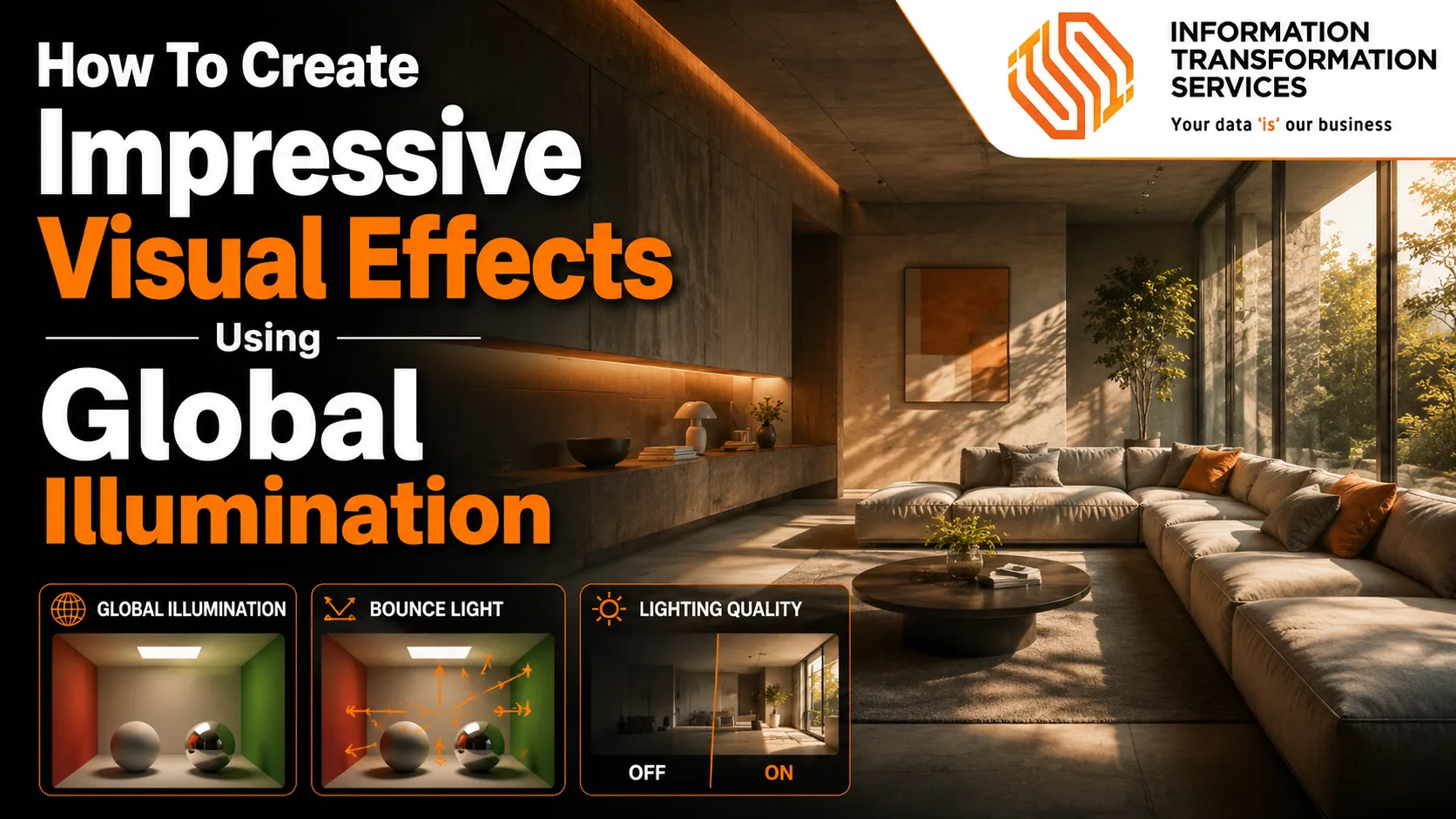 How To Create Impressive Visual Effects Using Global Illumination