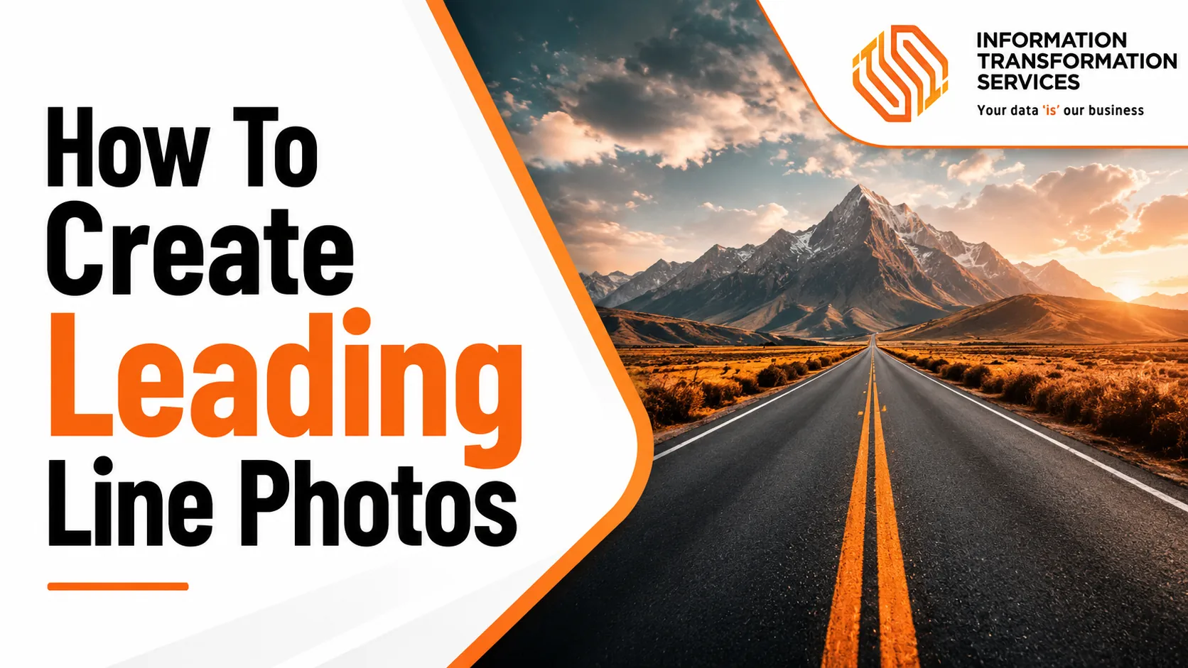 How To Create Leading Line Photos