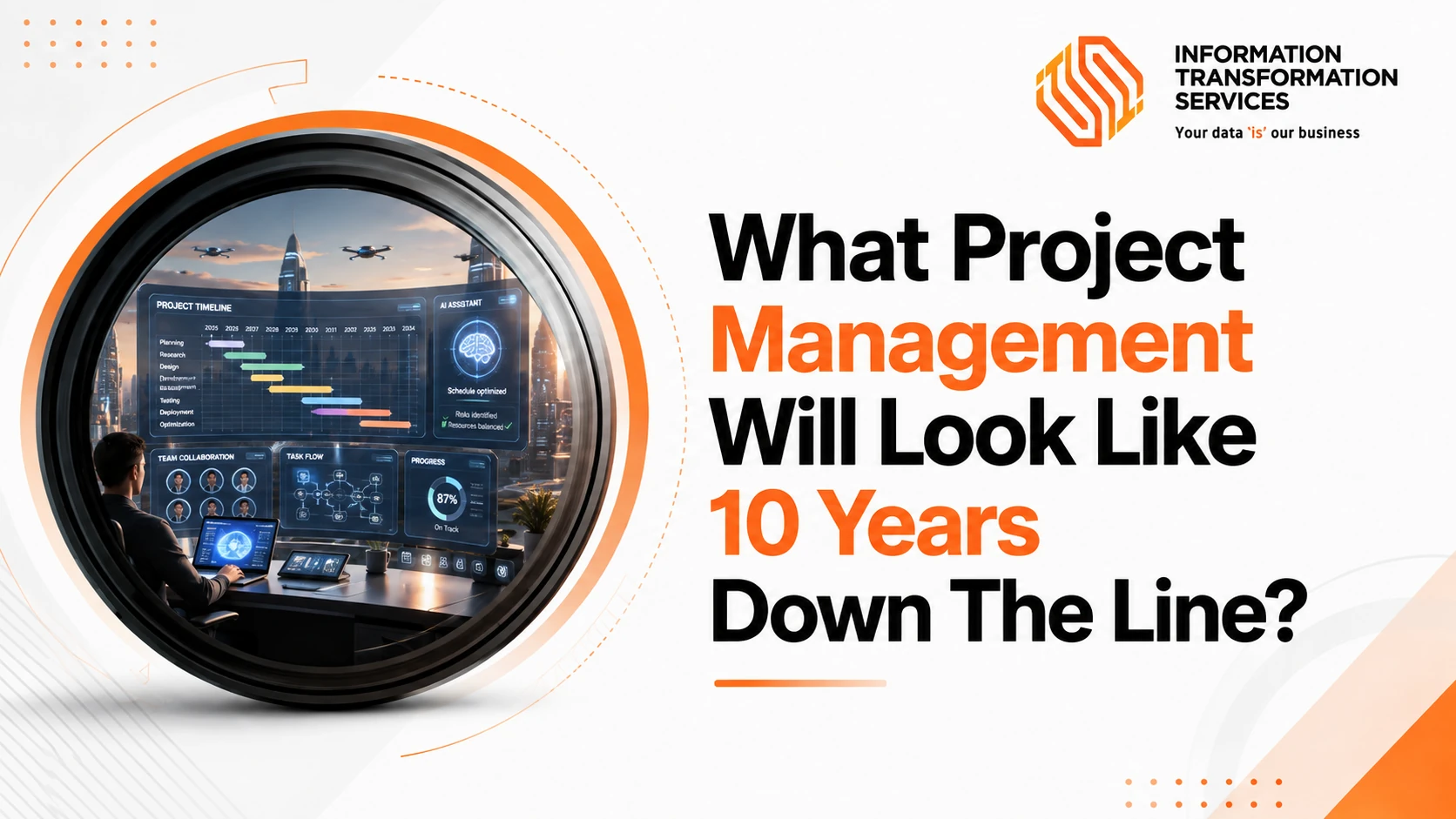 What Project Management Will Look Like 10 Years Down The Line?