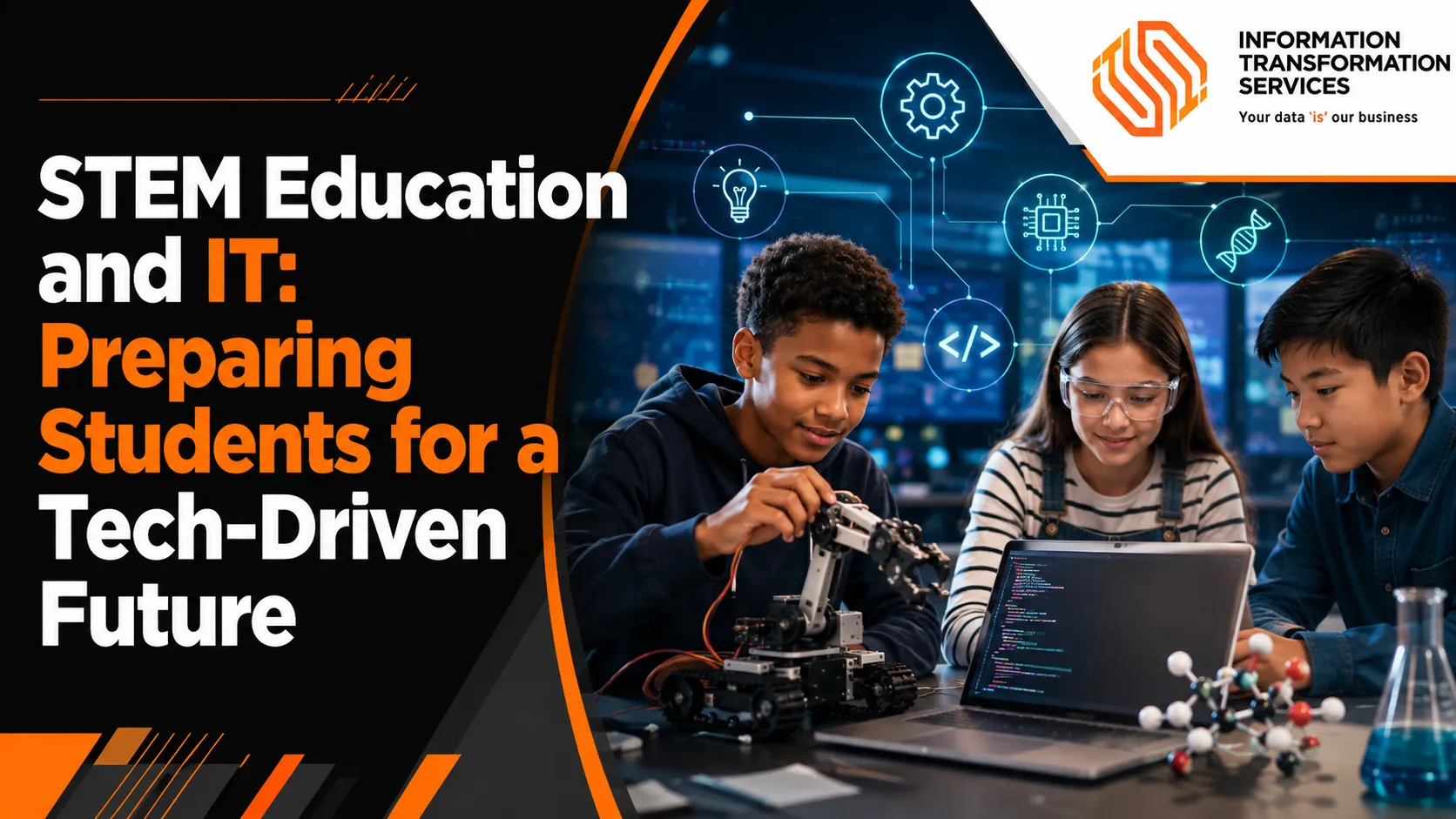 STEM Education and IT: Preparing Students for a Tech-Driven Future