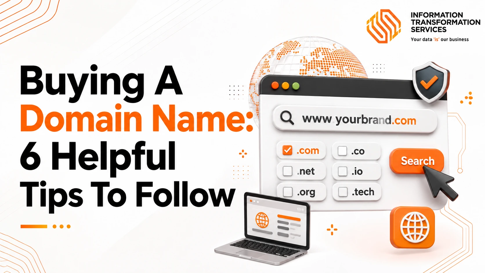 Buying A Domain Name: 6 Helpful Tips To Follow