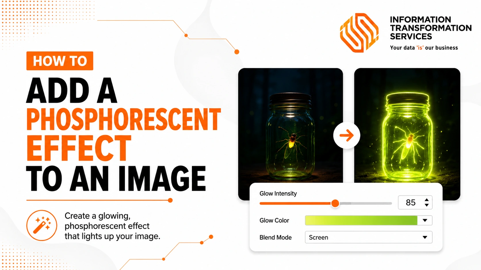 How To Add A Phosphorescent Effect To An Image
