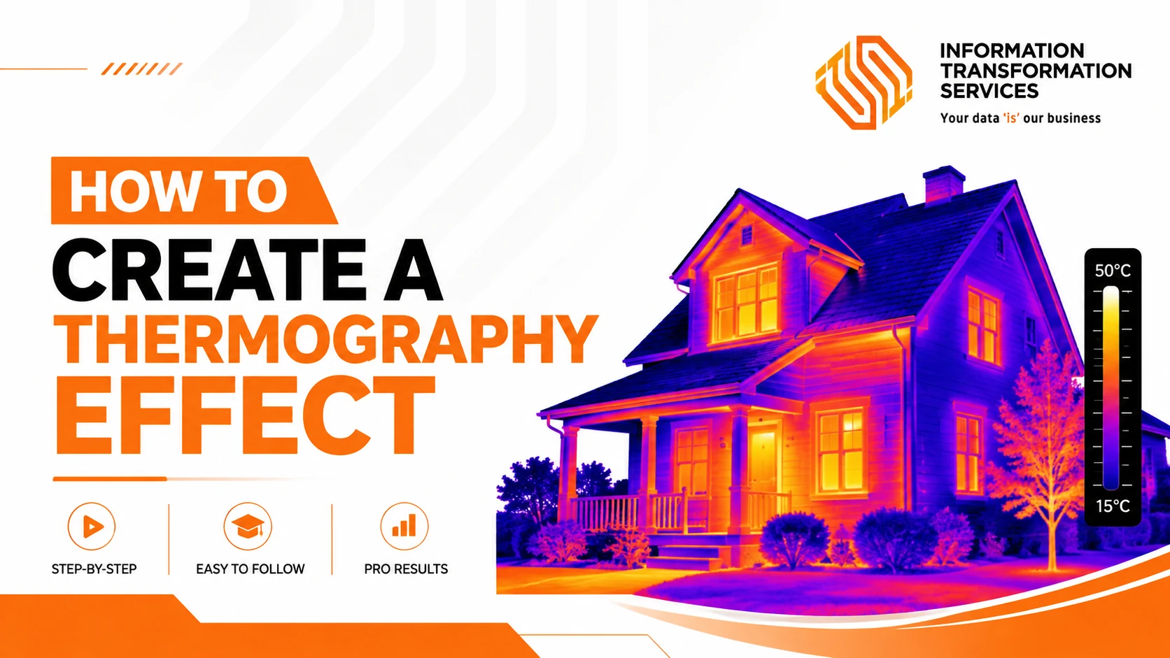 How To Create A Thermography Effect