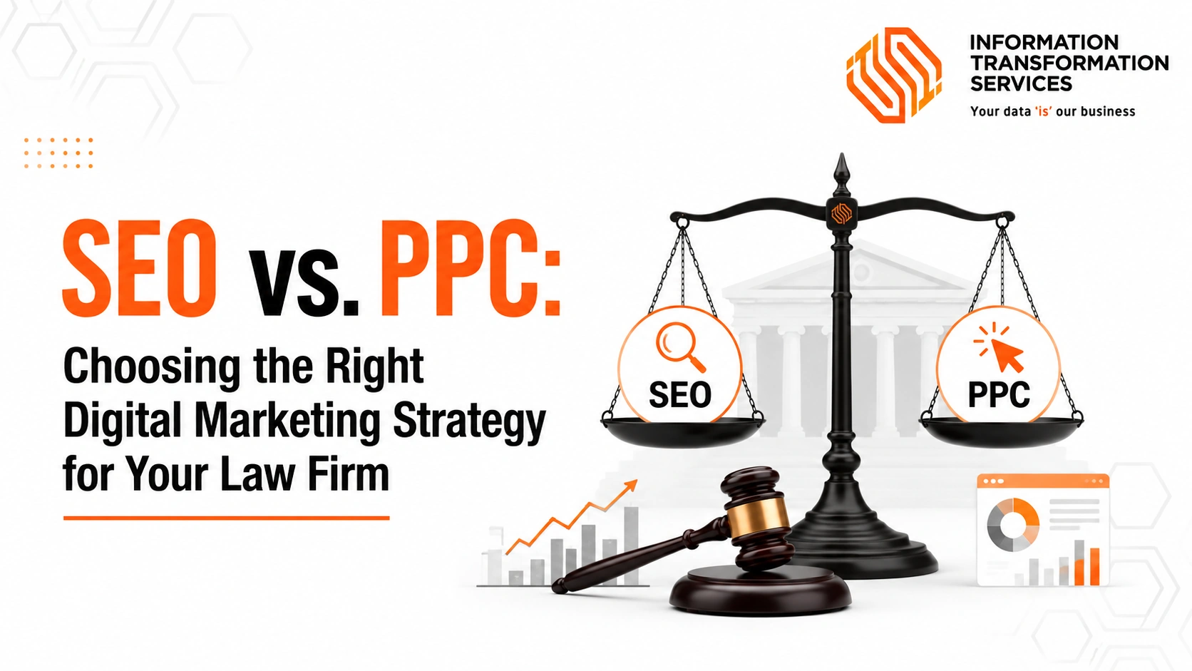 SEO vs. PPC: Choosing the Right Digital Marketing Strategy for Your Law Firm