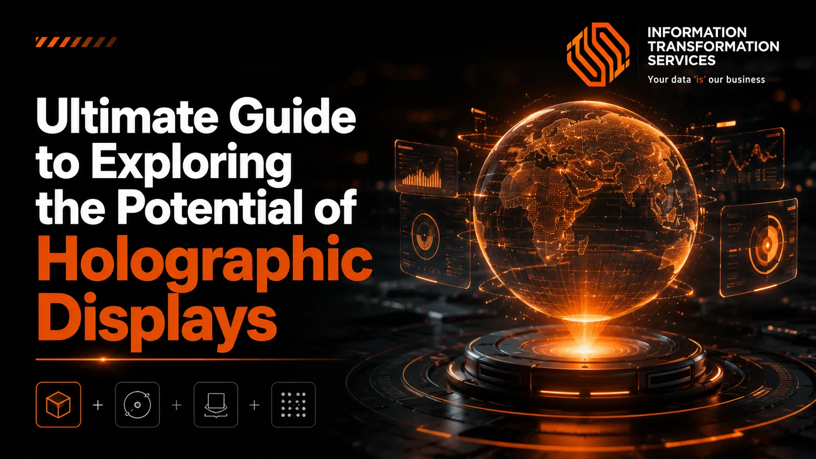 Ultimate Guide to Exploring the Potential of Holographic Displays