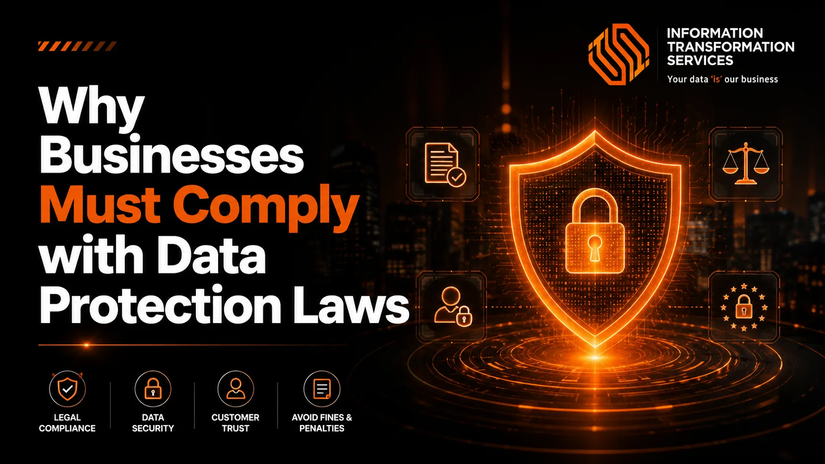 Why Businesses Must Comply with Data Protection Laws