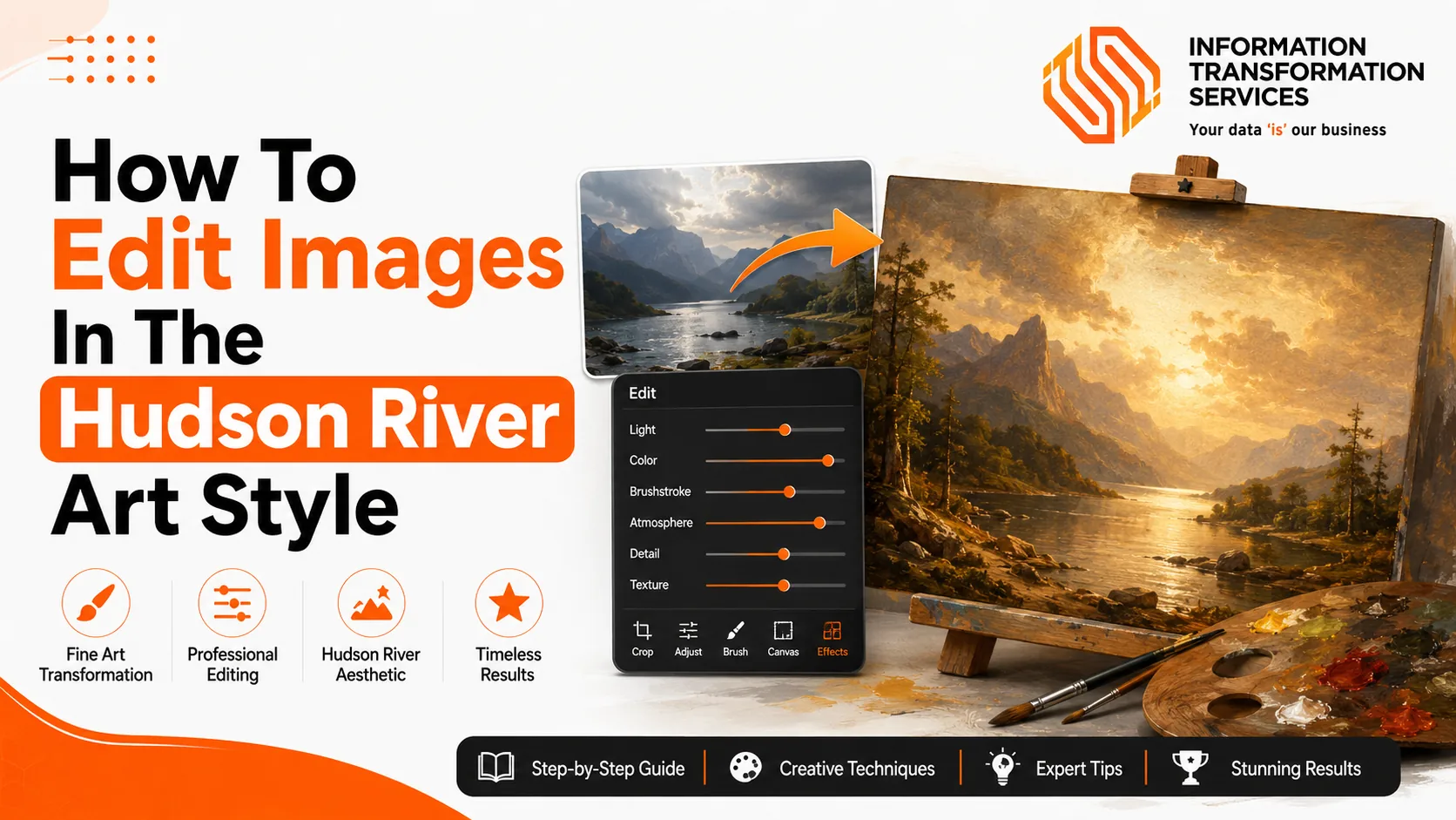 How To Edit Images In The Hudson River Art Style