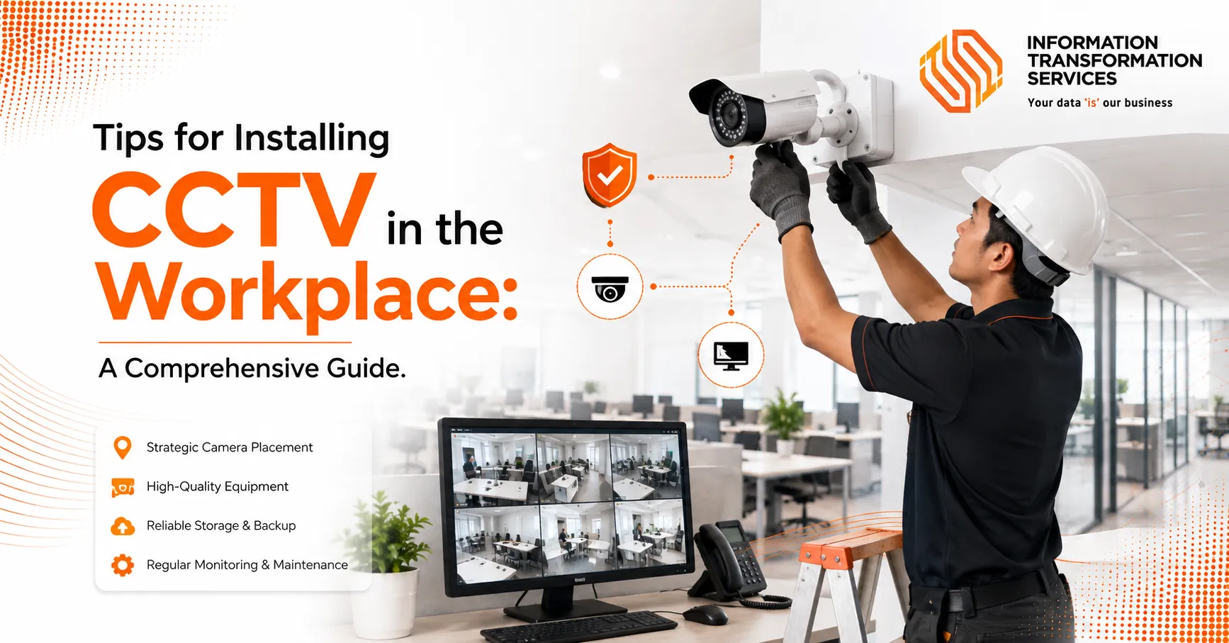 Tips for Installing CCTV in the Workplace: A Comprehensive Guide