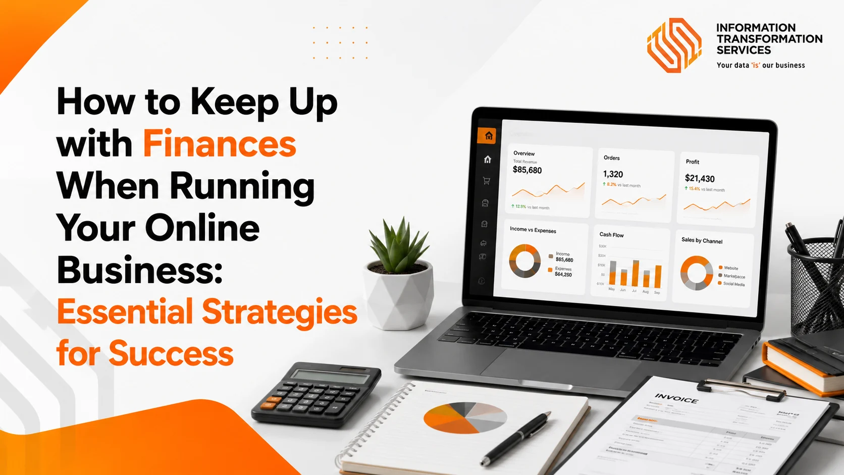 How to Keep Up with Finances When Running Your Online Business: Essential Strategies for Success