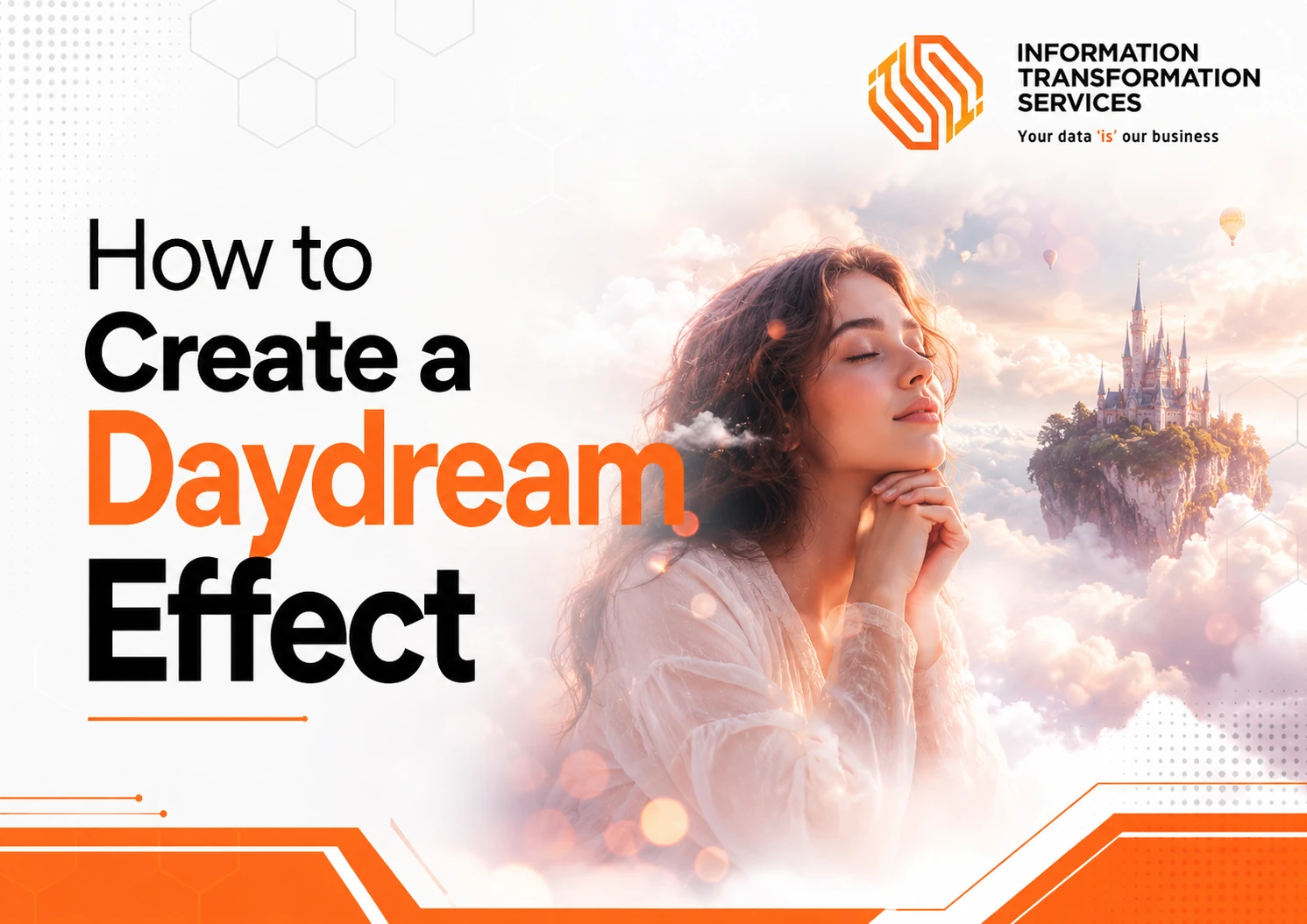 How To Create A Daydream Effect