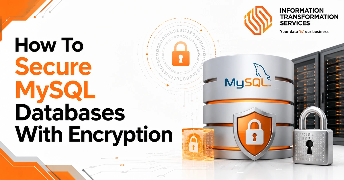 How To Secure MySQL Databases With Encryption