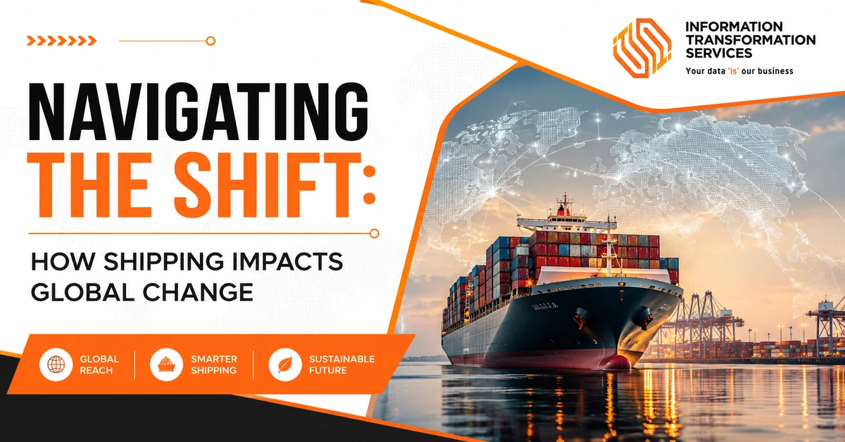 Navigating the Shift: How Shipping Impacts Global Change