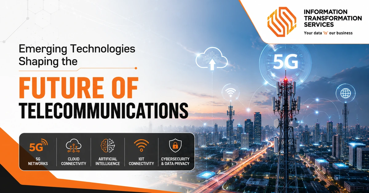 Emerging Technologies Shaping the Future of Telecommunications