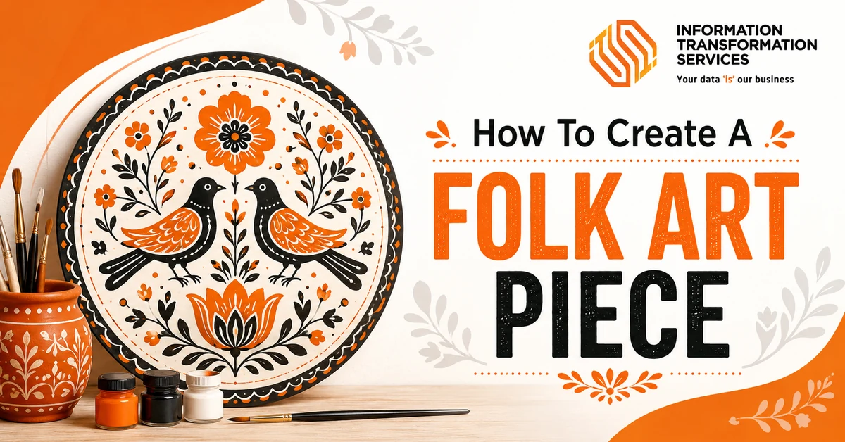 How To Create A Folk Art Piece