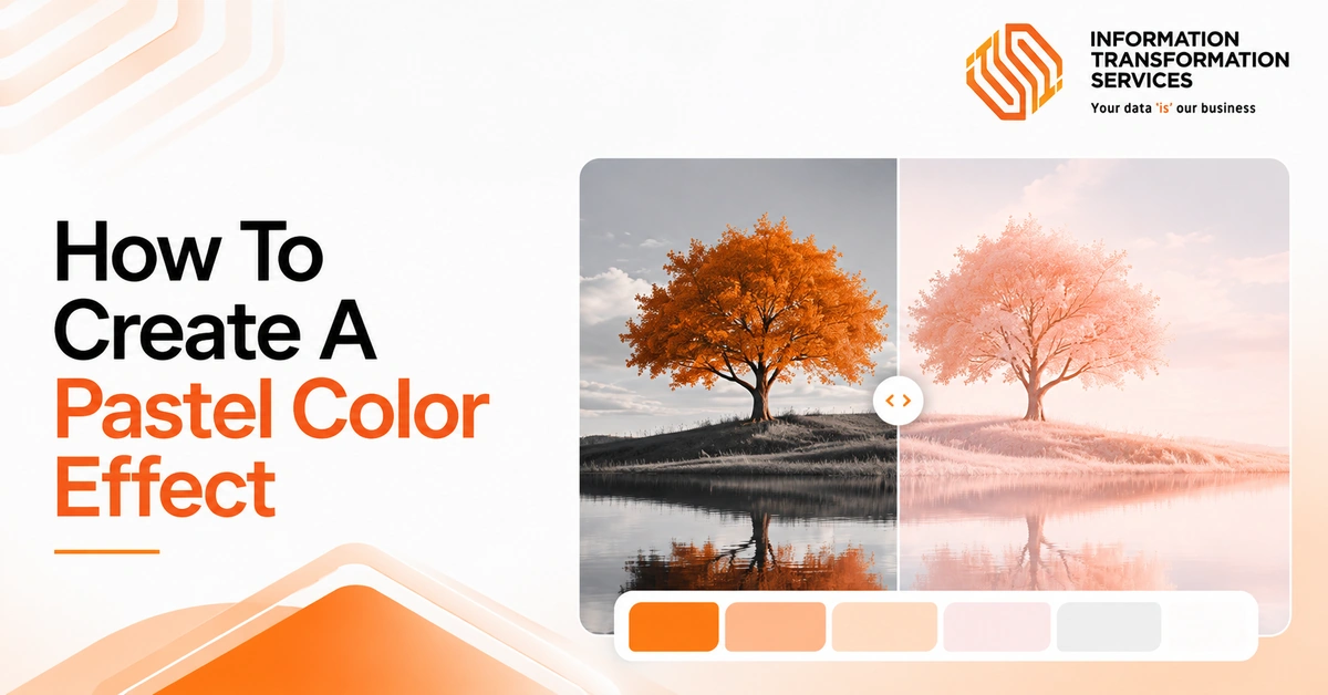 How To Create A Pastel Color Effect