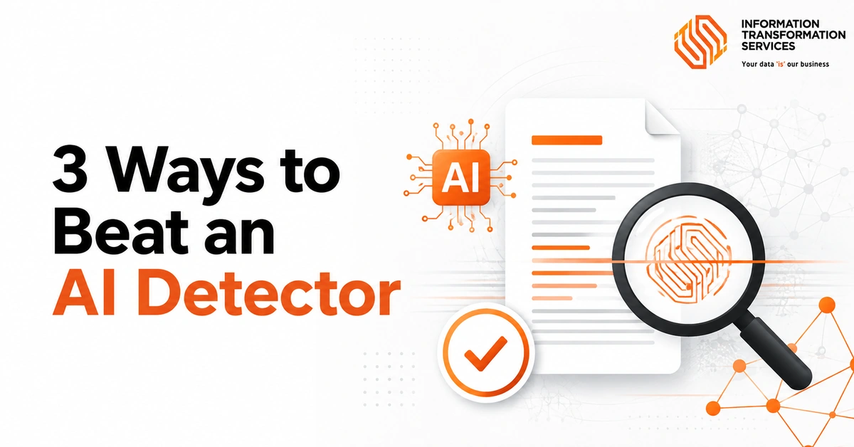3 Ways to Beat an AI Detector