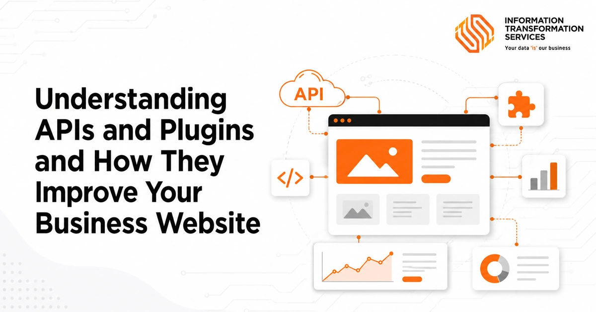 Understanding APIs and Plugins and How They Improve Your Business Website