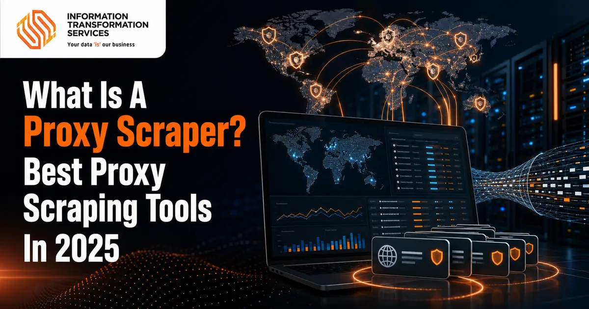 What Is A Proxy Scraper? Best Proxy Scraping Tools In 2025