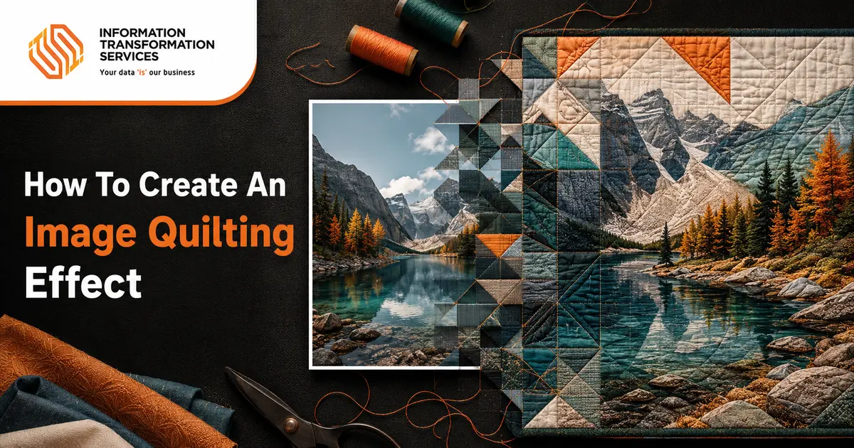 How To Create An Image Quilting Effect