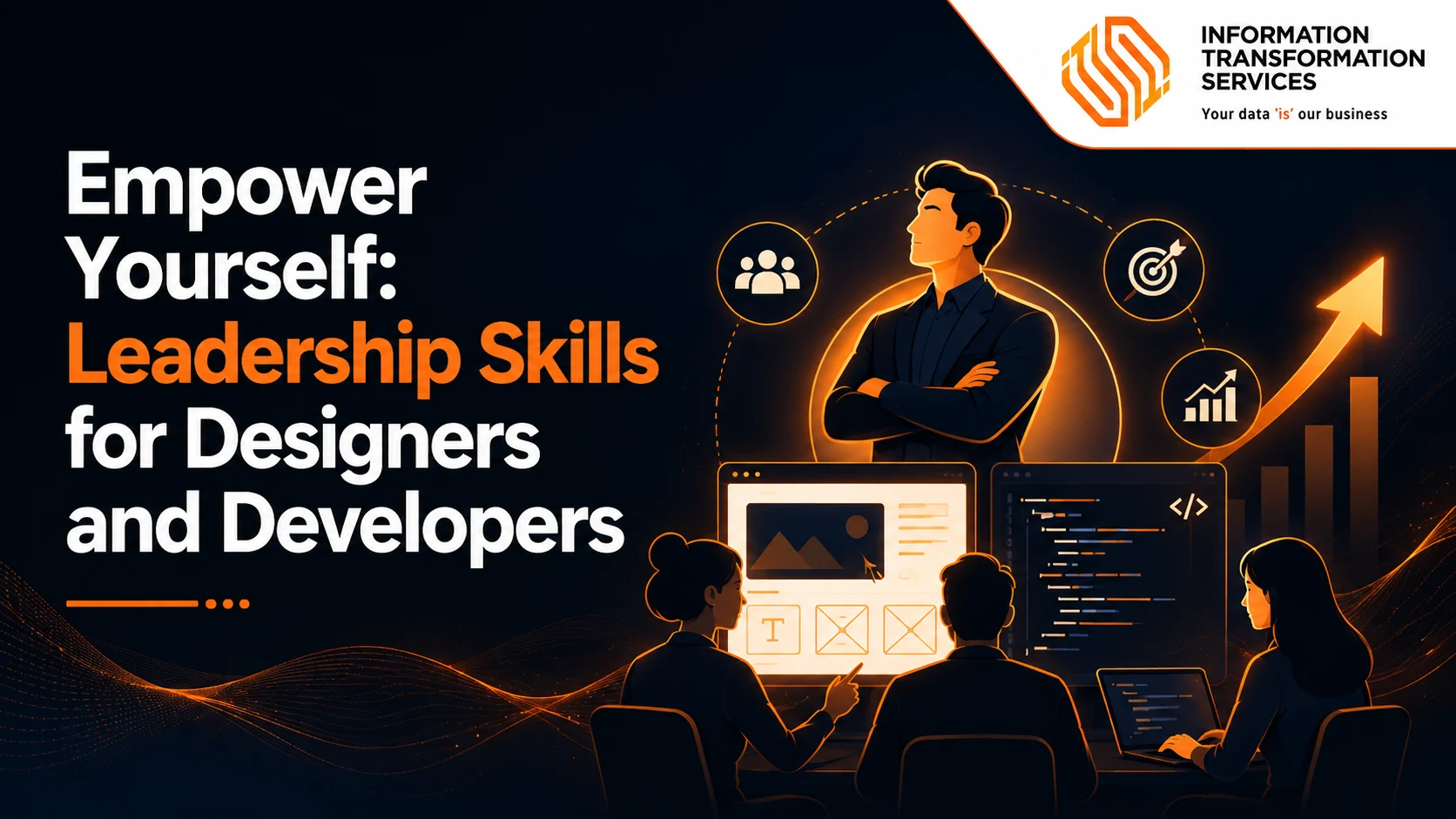 Empower Yourself: Leadership Skills for Designers and Developers