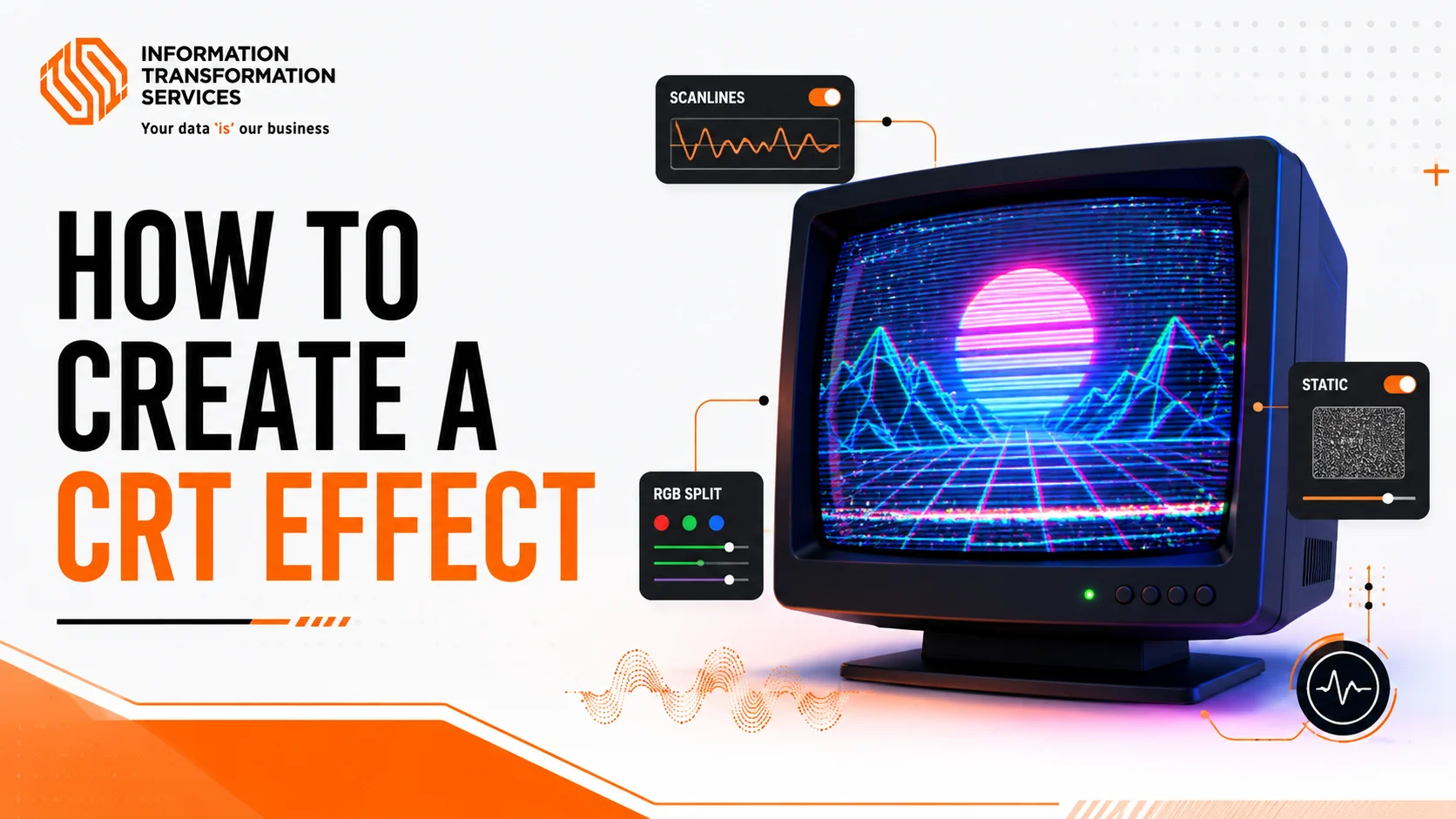 How To Create A CRT Effect