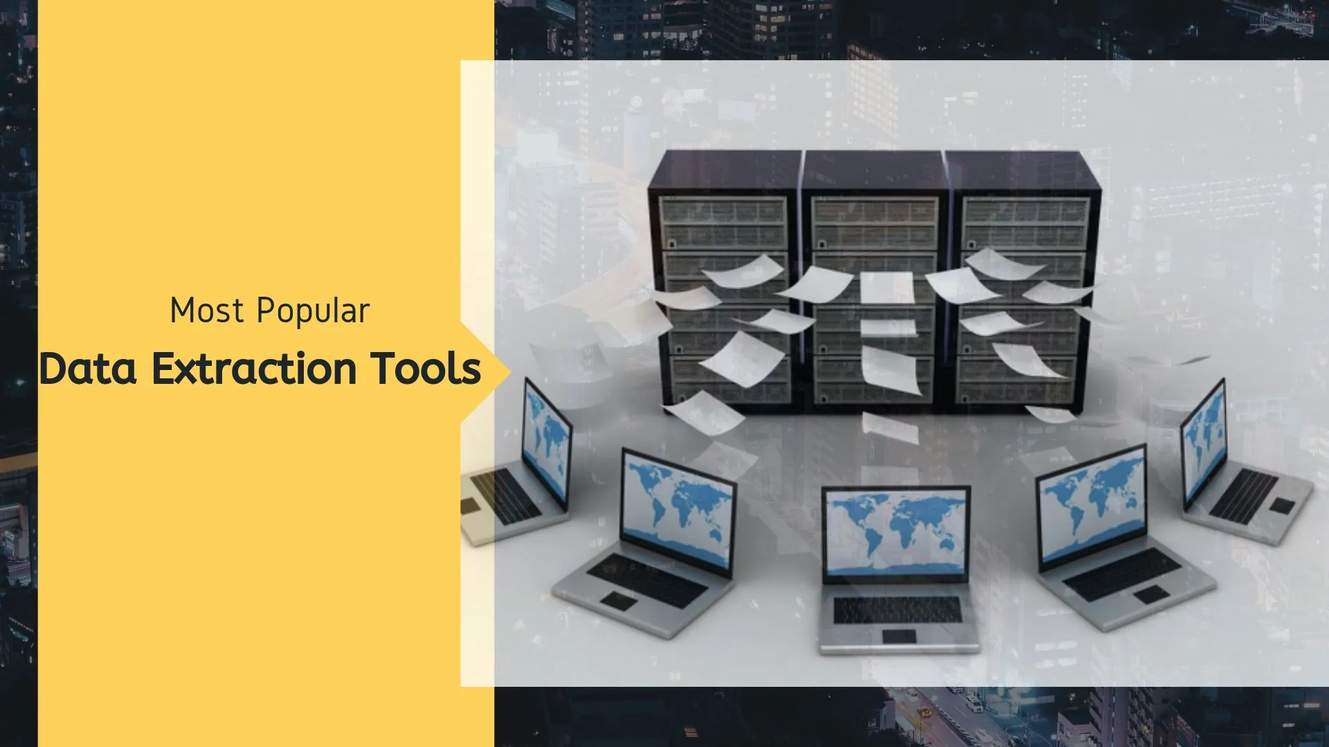 Top 10 Data Extraction Tools in 2019 || Data Extraction Services