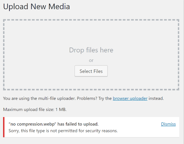 Failed to upload webp message WP media library