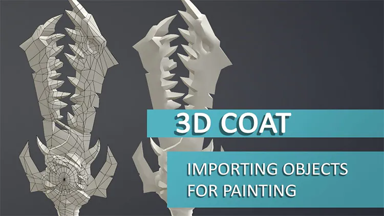 https://cdn.conceptartempire.com/images/02/6742/03-importing-objects-3dcoat.jpg